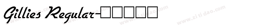 Gillies Regular字体转换